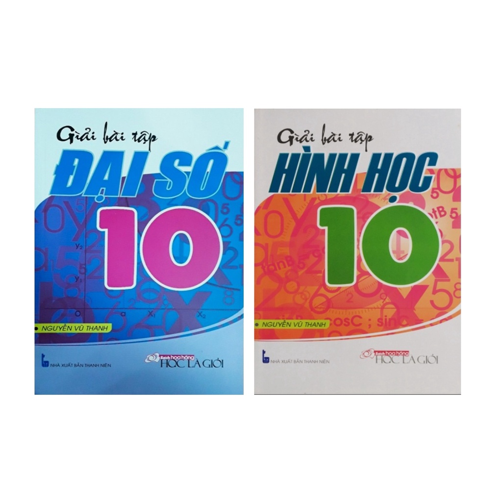 Sách - Combo Giải bài tập Toán 10 (Đại số + Hình học)