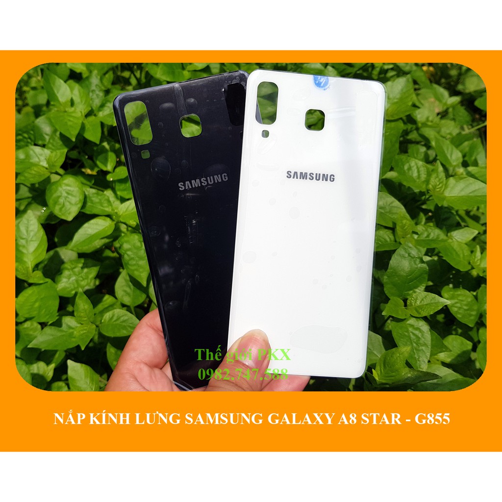Kính nắp lưng sau Galaxy A8 Star chính hãng G855