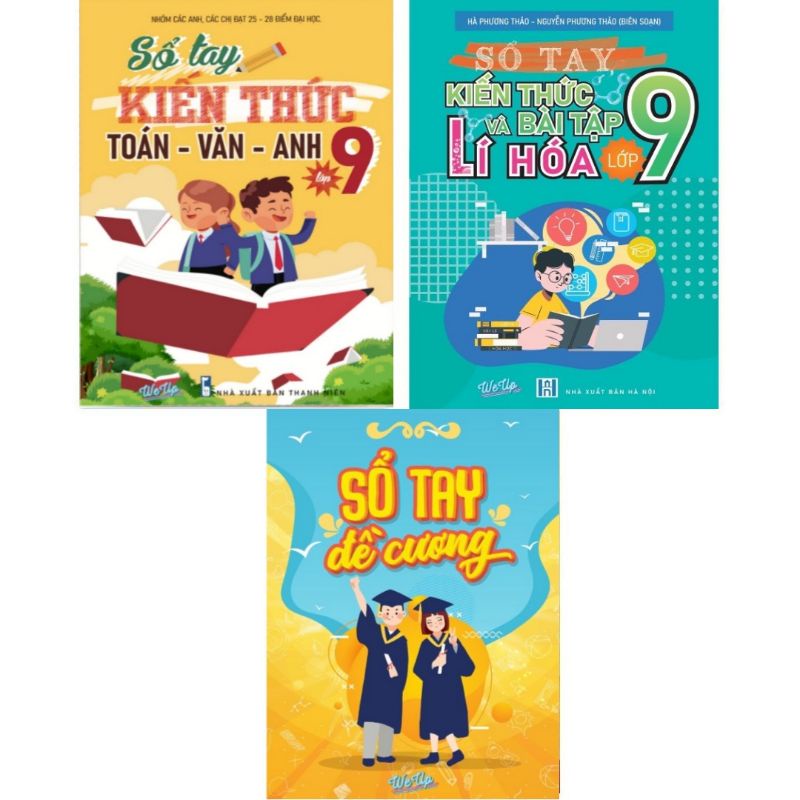 Sổ Tay Toán_Văn_Anh Lớp_9, Lí_Hóa Lớp_9, Đề_Cương