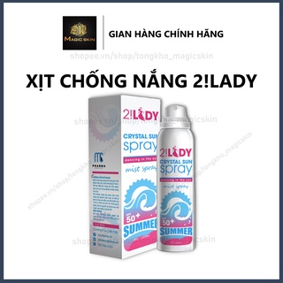 XỊT CHỐNG NẮNG 2LADY Crystal Sun Spray 3in1 👍 Chống nắng, dưỡng trắng, giữ ẩm ✔ CHÍNH HÃNG