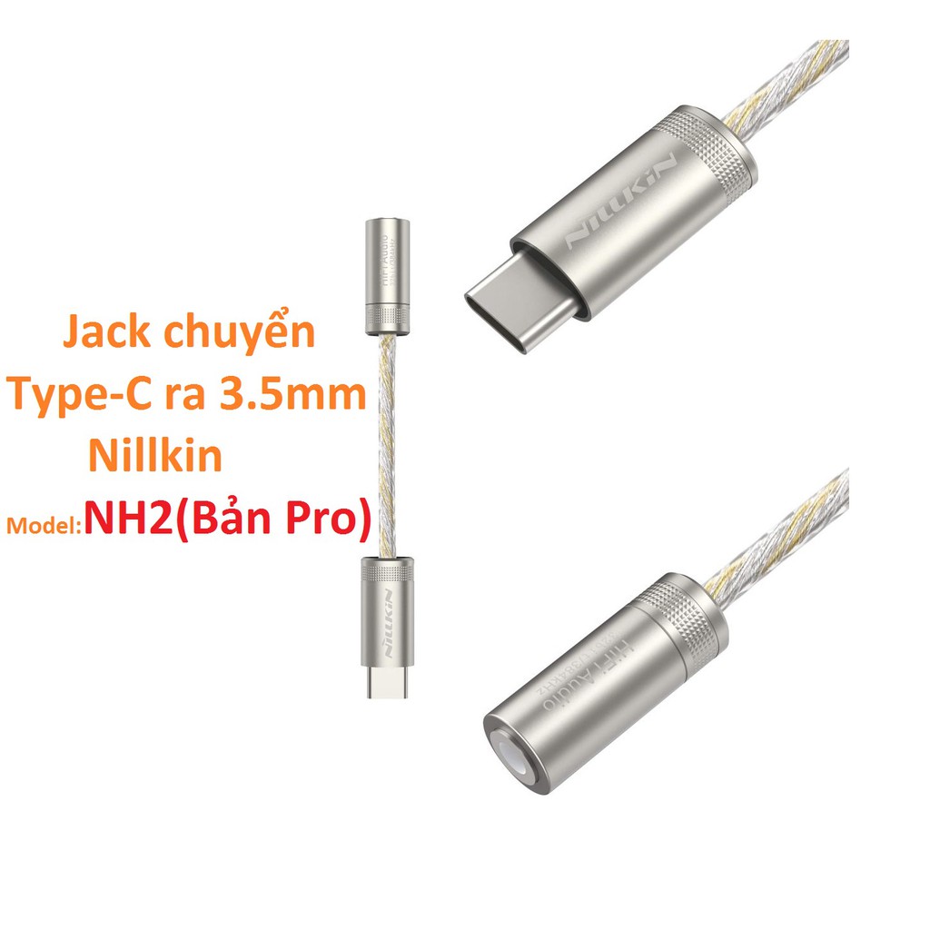 [Type-C ra 3.5]Jack chuyển tai nghe Nillkin NH1 và NH2