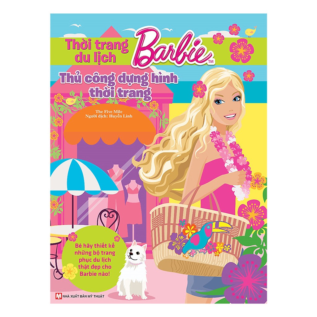 Sách - Barbie Thủ Công Dựng Hình Thời Trang - Thời Trang Du Lịch (Tái Bản)