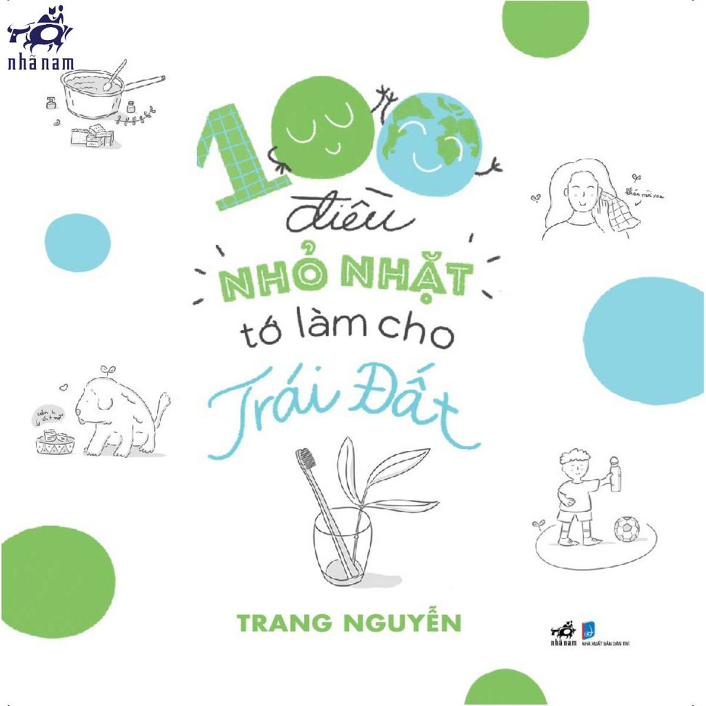 Sách - 100 điều nhỏ nhặt tớ làm cho Trái Đất