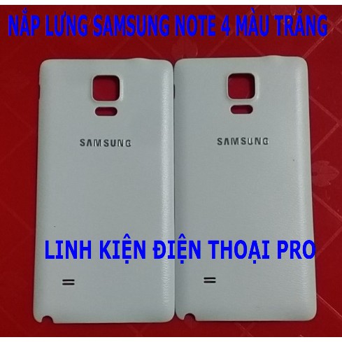NẮP LƯNG SAMSUNG NOTE 4 MÀU TRẮNG