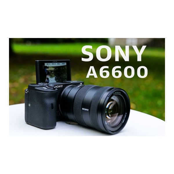 Sony Chính Hãng - New 100% - Máy ảnh Sony Alpha A6600