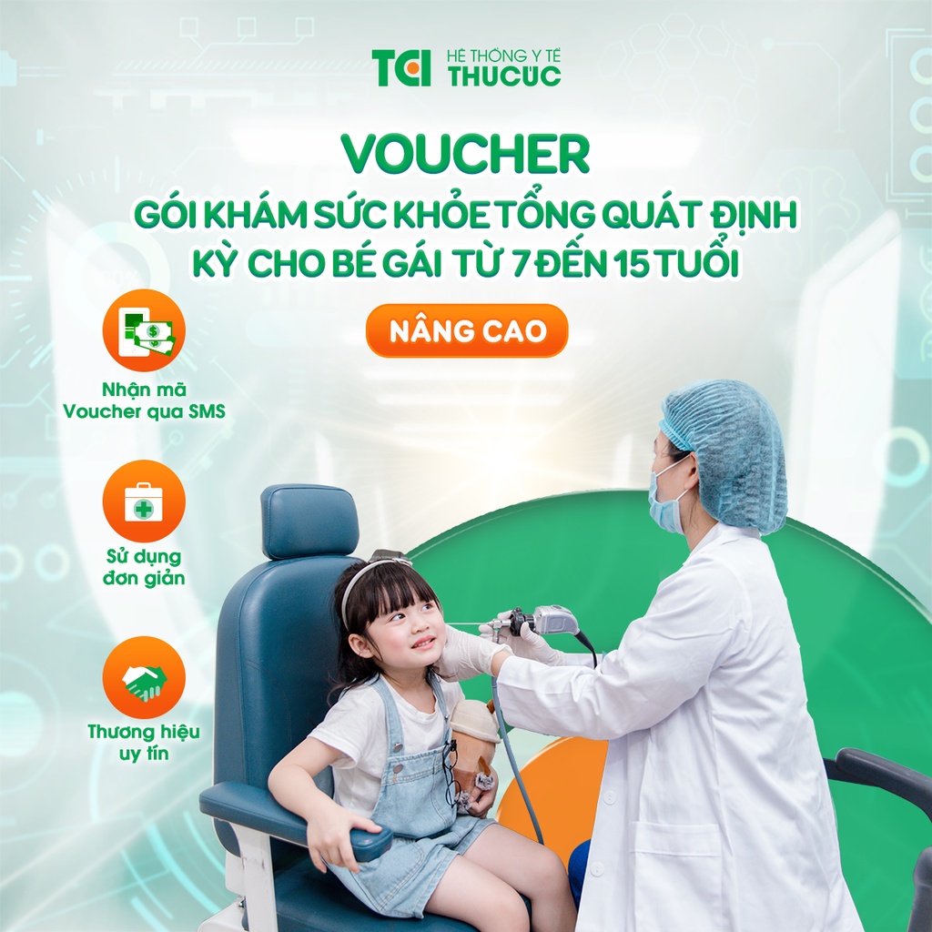 Gói khám sức khỏe tổng quát định kỳ cho bé gái từ 7 đến 15 tuổi - Nâng cao tại TCI Hospital