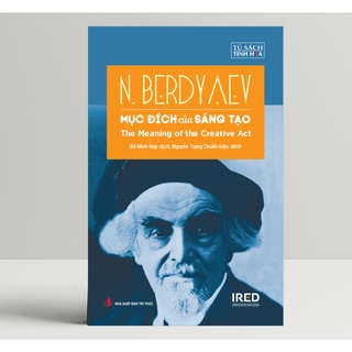 Sách Mục Đích Của Sáng Tạo (Bìa Cứng)