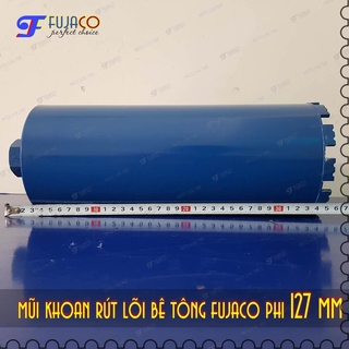 Mũi khoan rút lõi phi 127 mm - FUJACO