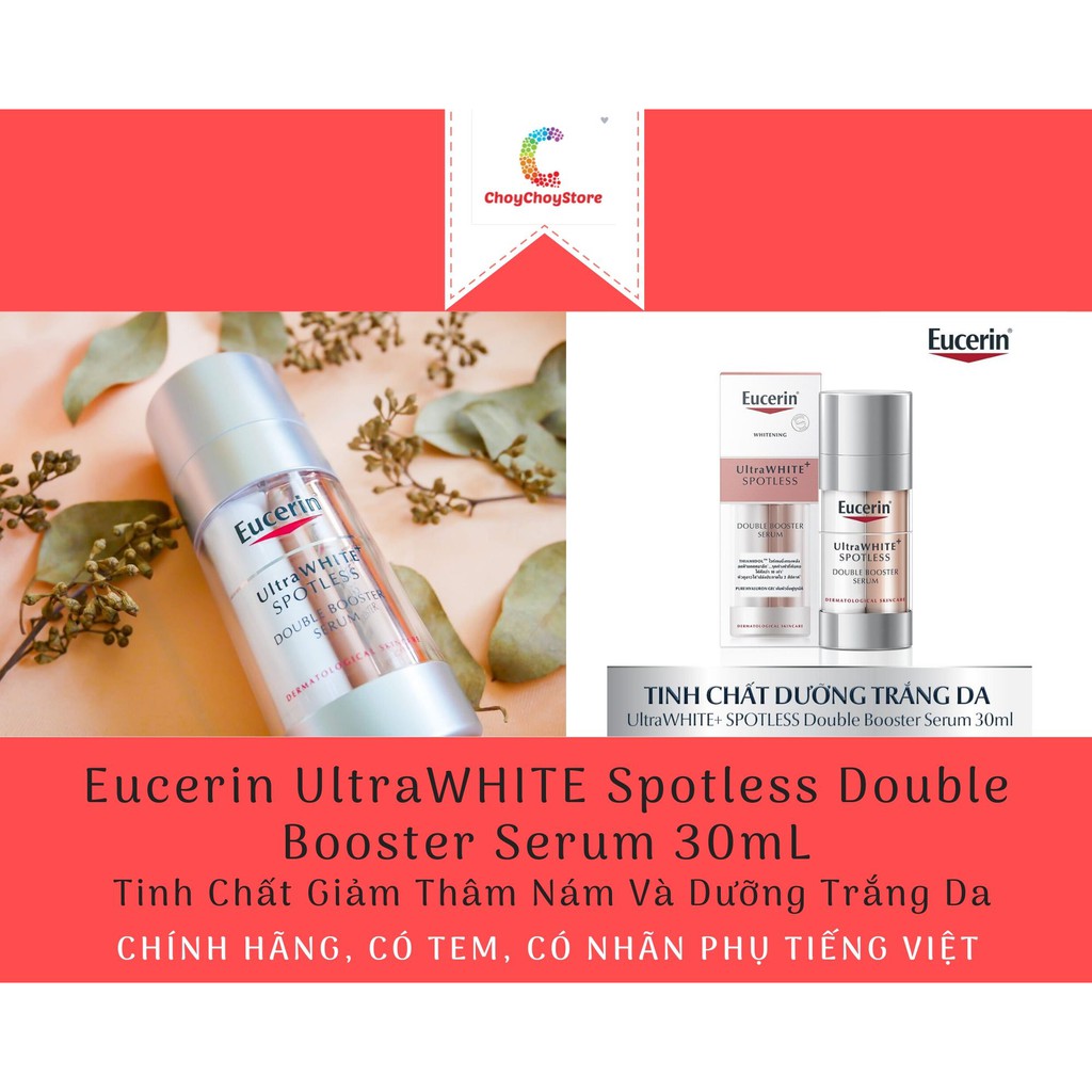 [TEM CTY] EUCERIN UltraWHITE Spotless Double Booster Serum 30mL - Tinh Chất Giảm Thâm Nám Và Dưỡng Trắng Da