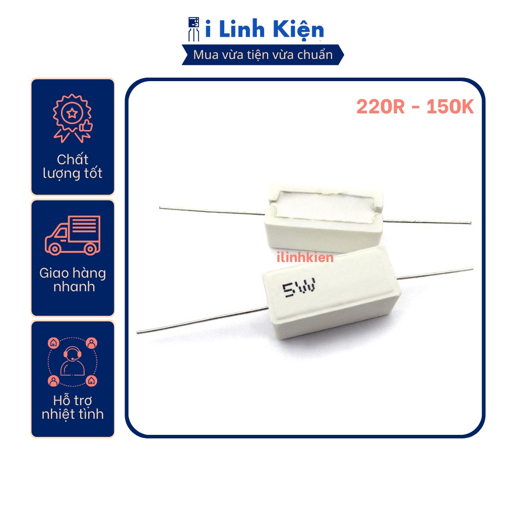 Điện trở sứ 5W 220R - 150K 5%