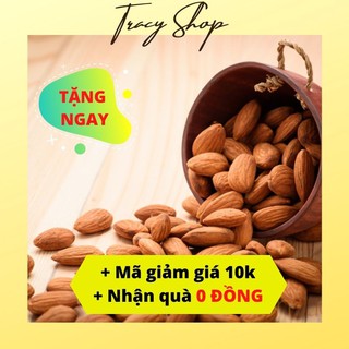 Hạnh nhân mỹ rang sấy 500 gram 💥 freeship 💥 hạt dinh dưỡng cao cấp thơm ngon bổ dưỡng