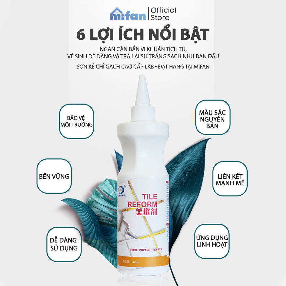 Sơn Kẻ Chỉ Gạch Cao Cấp LKB 280ml - Keo chà ron sứ làm mới mạch gạch sàn nền nhà tắm, tường, bồn rửa chén, bồn cầu-Mifan