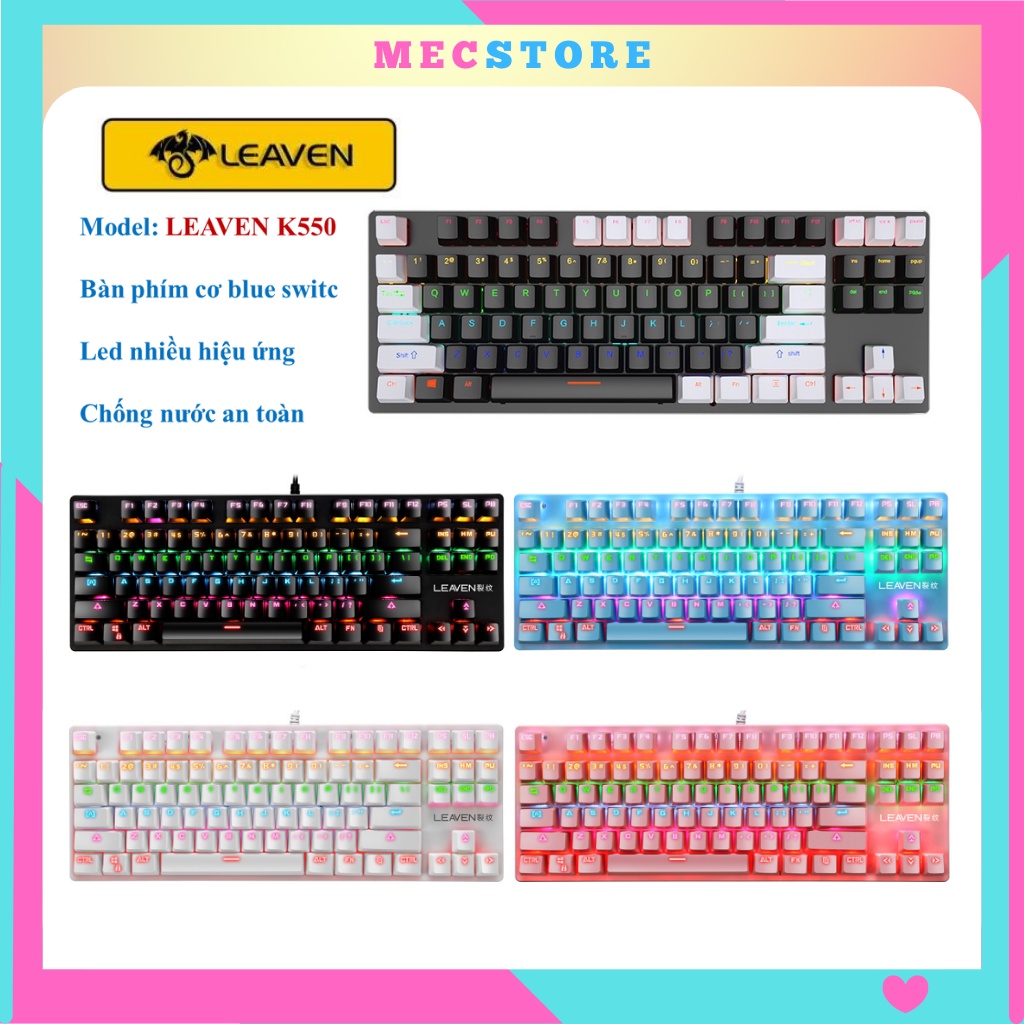 Bàn phím máy tính bàn phím cơ gaming LEAVEN K550 LED RGB - Bảo hành 24 tháng