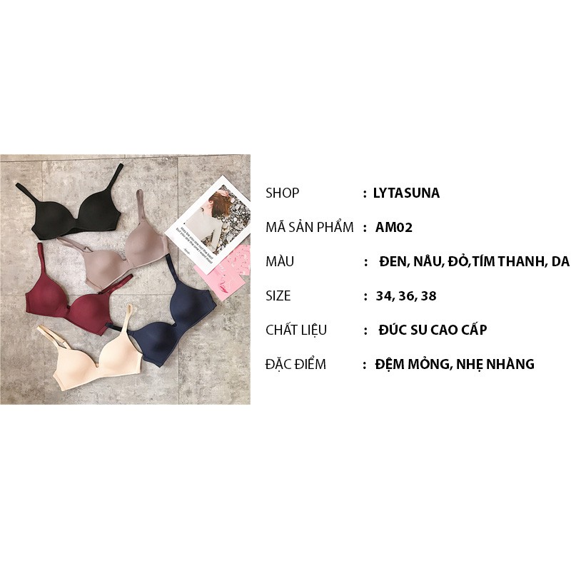 Áo Lót nữ đúc su đệm mỏng không gọng mềm mịn thoải mái ko gây hằn AM02 | BigBuy360 - bigbuy360.vn