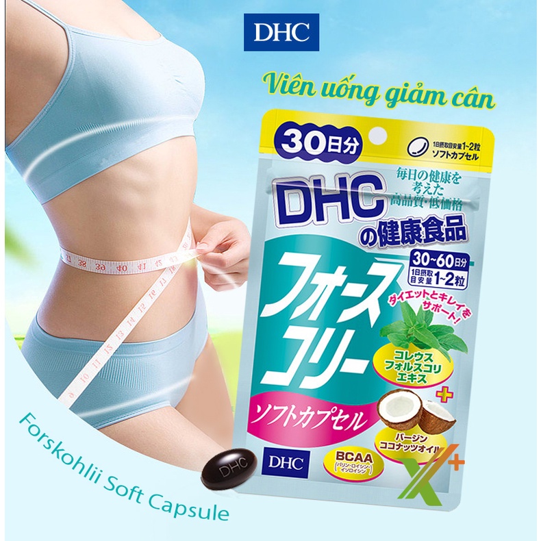 Viên uống giảm cân DHC Nhật Bản duy trì vóc dáng thon gọn có dầu dừa làm đẹp da gói 15, 30 ngày X6-DHC-FOR
