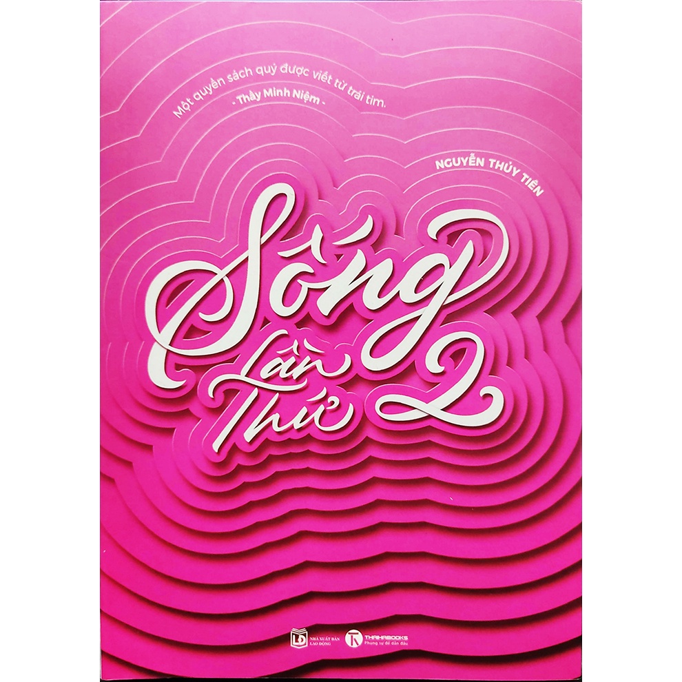 Sách - Sống lần thứ 2 - Tác giả Nguyễn Thủy Tiên
