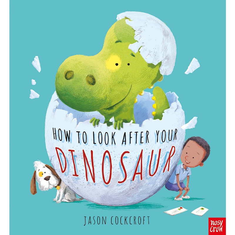 Sách - Anh: How To Look After Your Dinosaur