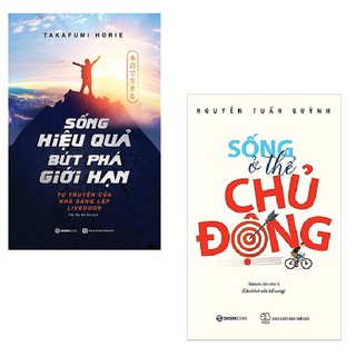 Combo Sống Ở Thể Chủ Động + Sống Hiệu Quả, Bứt Phá Giới Hạn