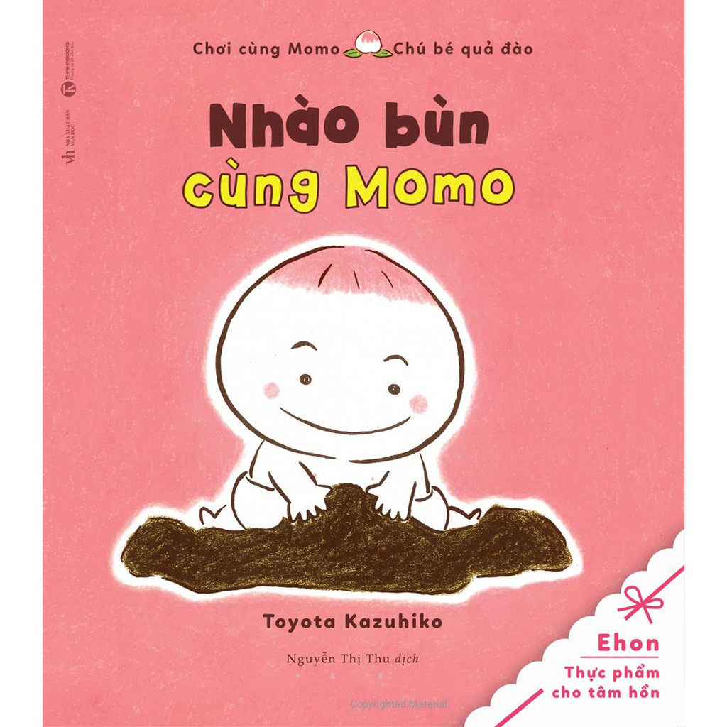 Sách - Chơi Cùng Momo - Chú Bé Quả Đào: Nhào Bùn Cùng Momo