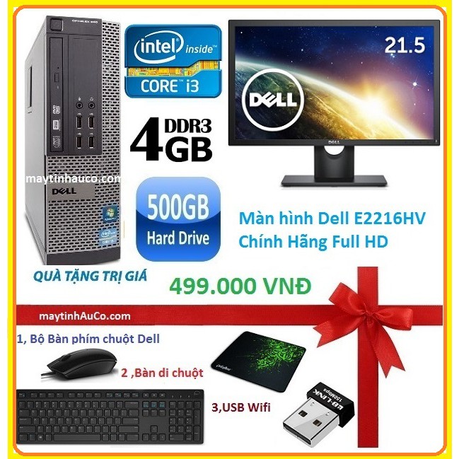 Bộ máy tính để bàn đồng bộ Dell optiplex 390 ( Core i3 / 4G / 500G ) Dell 21.5 Full HD - Wide - Led , Tặng Bà