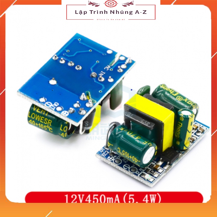 [Lập Trình Nhúng A-Z][G12] Mạch Chuyển Đổi AC Tới DC 5V/12V