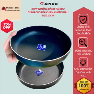 [HÀNG CAO CẤP] Khay nướng bánh Rapido, size 20cm, chống dính teflon, Khay nướng tròn dùng trong nồi chiên không dầu
