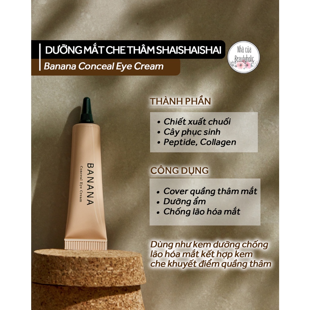Kem dưỡng mắt che quầng thâm SHAISHAISHAI BANANA CONCEAL EYE CREAM
