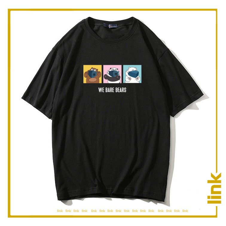 Áo thun unisex tay lỡ WE BARE BEARS - Chúng tôi đơn giản là gấu CUTE