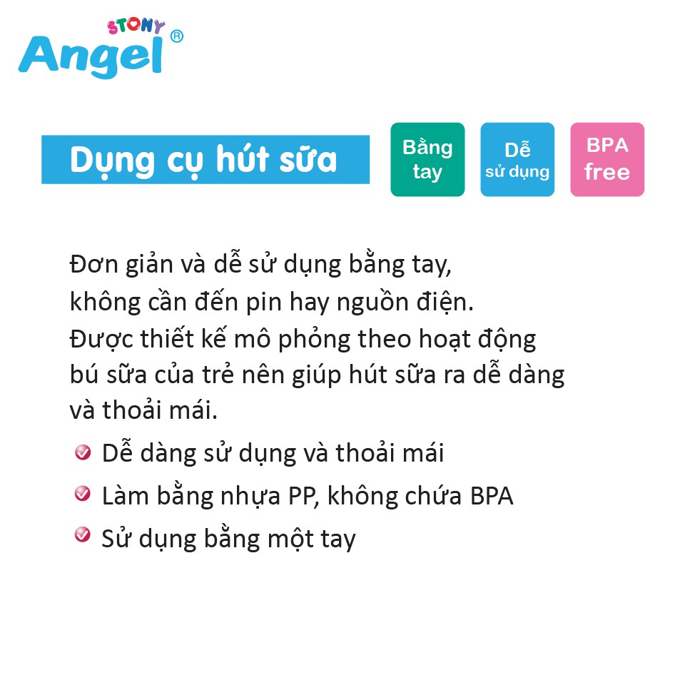 Dụng cụ hút sữa bằng tay Angel Stony