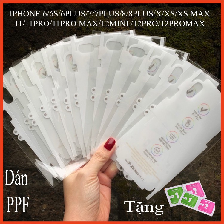 Miếng dán PPF Full viền mặt lưng- IPHONE 6/6S/6PLUS/7/7PLUS/8/8PLUS/X/XS/X MAX/11/11PRO/11PRO MAX/12MINI /12PRO/12PROMAX