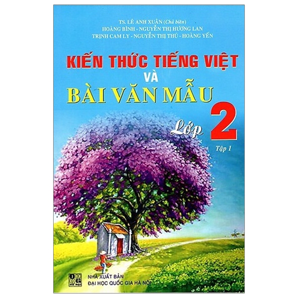 Sách - Kiến Thức Tiếng Việt Và Bài Văn Mẫu Lớp 2 - Tập 1 (Tái Bản)