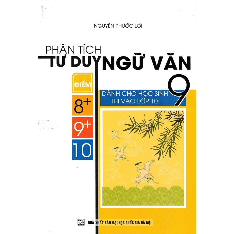 Sách - Phân Tích Tư Duy Ngữ Văn 9 Dành Cho Học Sinh Thi Vào Lớp 10