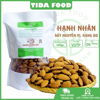Hạt hạnh nhân rang tách vỏ sấy nguyên vị, Hạt hạnh nhân rang bơ vỏ mỏng, hạt hạnh nhân eatclean healthy - Tida Food
