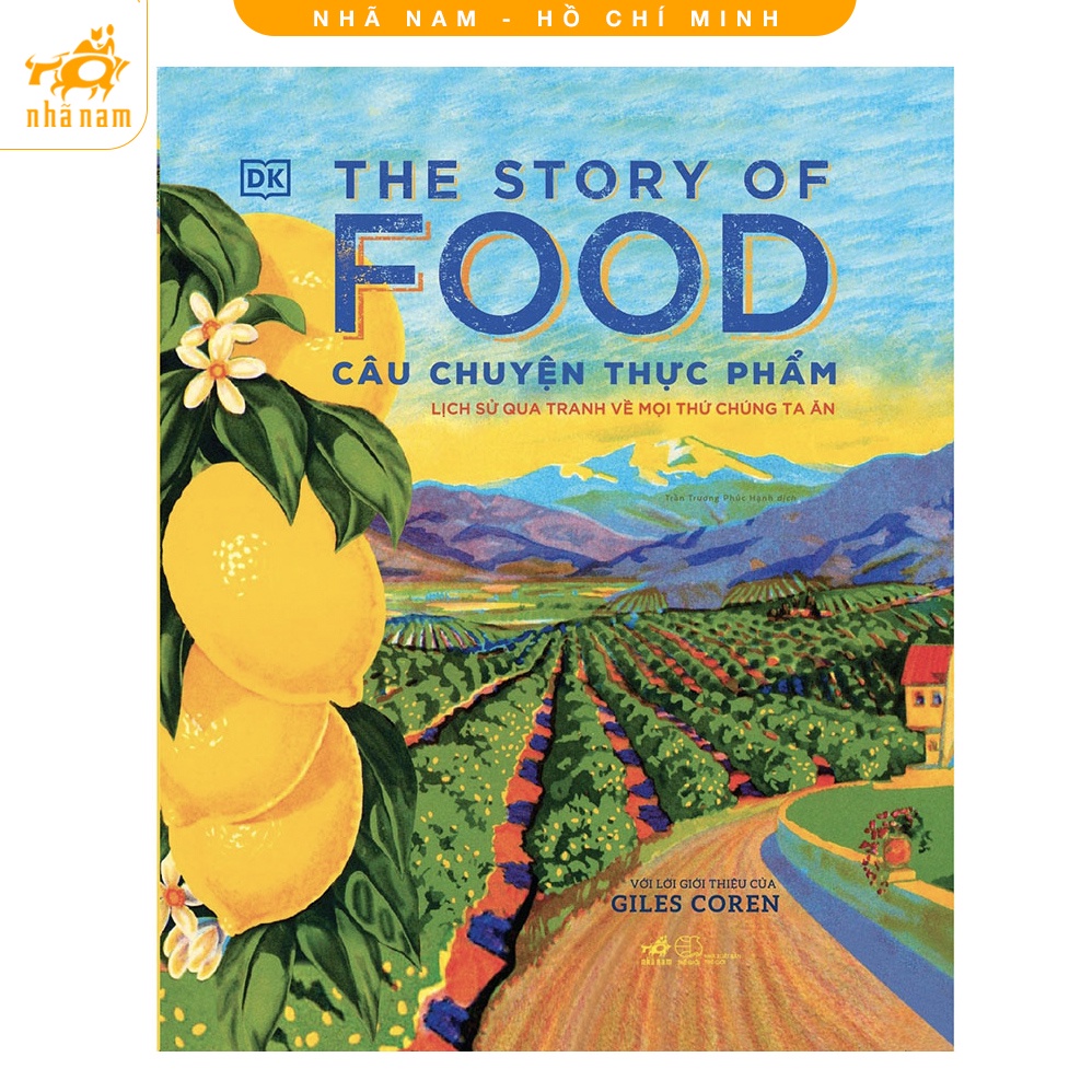 Sách - The story of food - Câu chuyện thực phẩm Bìa cứng Nhã Nam HCM