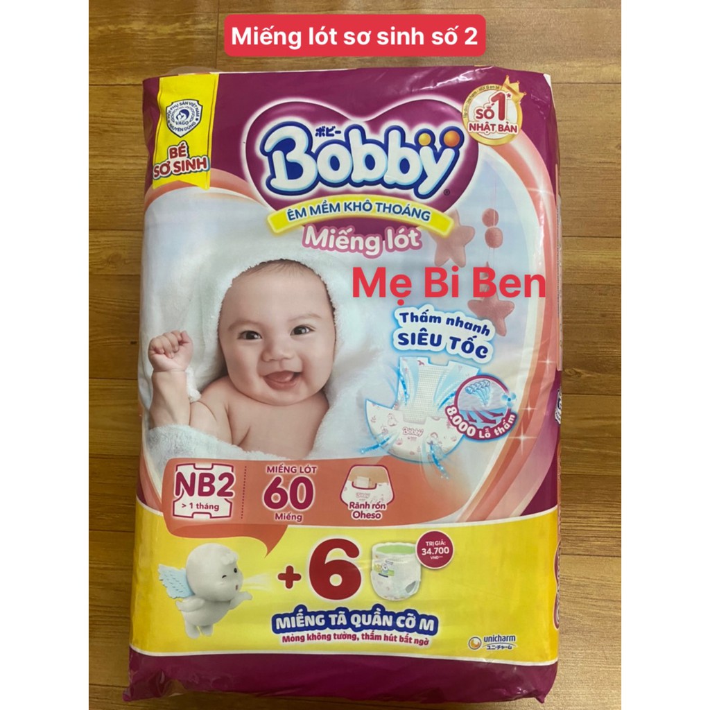 [Tặng kèm 6 miếng] Miếng Lót Sơ Sinh Bobby Newborn 2 60 Miếng