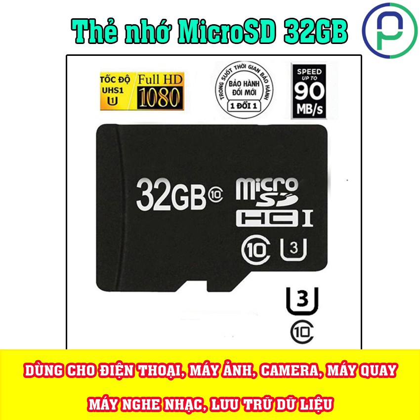 Thẻ nhớ MicroSD 32GB Class 10 tốc độ cao - Bảo hành 24 tháng 1 đổi 1