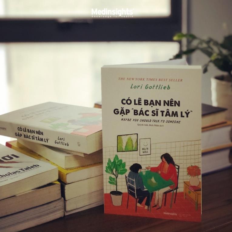 Sách - Có Lẽ Bạn Nên Gặp Bác Sĩ Tâm Lý - AlphaBooks