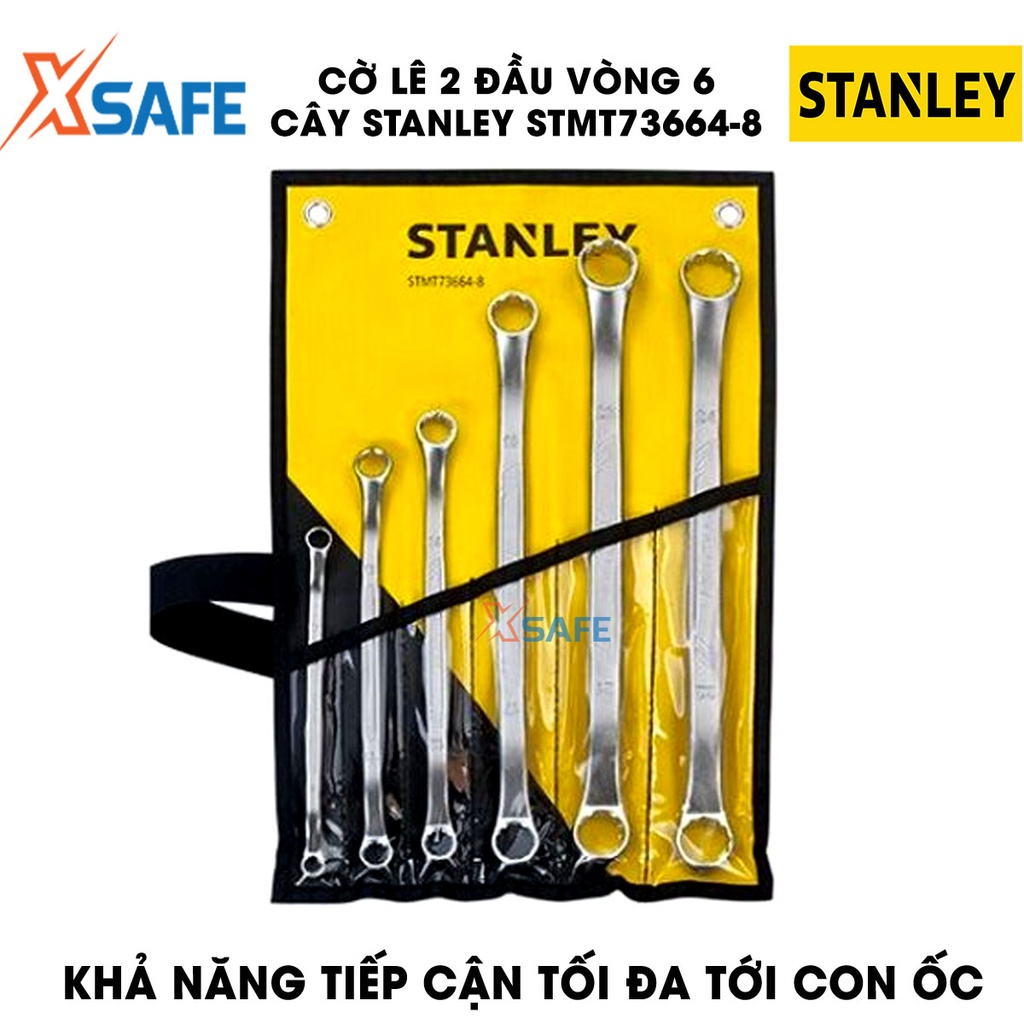 Cờ lê 2 đầu vòng STANLEY STMT73664-8 thép hợp kim cao cấp Bộ 6 cờ lê Stanley size phổ biến, tay cầm thoải mái