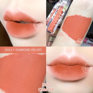 [ Cam Da - D30 ] Son lì không chì Dolly Diamond mềm mịn( tặng dưỡng môi khi mua 3 son )