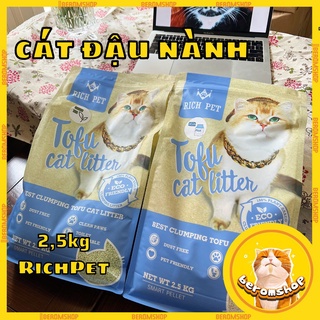 CÁT ĐẬU NÀNH CHO MÈO TOFU RICH PET 2,5KG TÚI ZIP CHÍNH HÃNG 02 LOẠI 2 VỊ GIÁ CỰC TỐT
