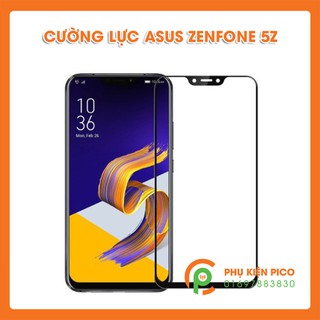 cường lực zenfone 5z - kính cường lực asus zenfone 5z 2018 full viền siêu cứng