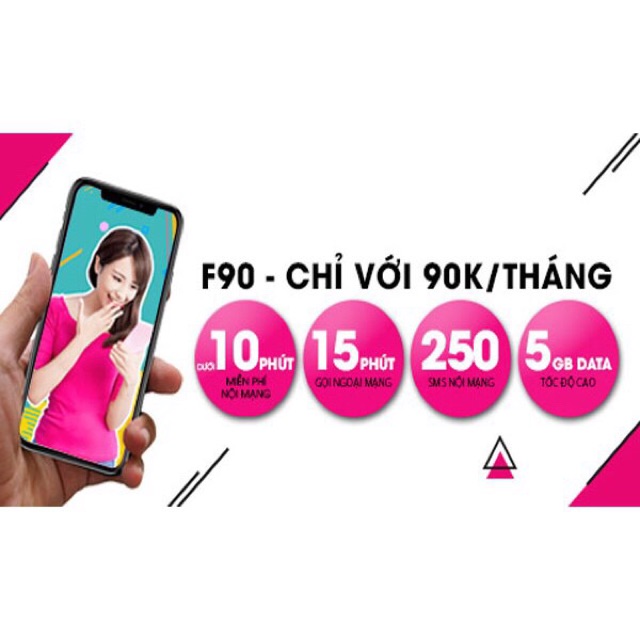 Sim 4G Viettel F90 miễn phí gọi nội mạng, 15 phút liên mạng, 5gb data tháng