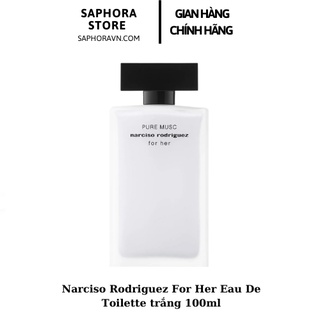 Nước Hoa nữ Narciso trắng Rodriguez Pure Musc For Her Trắng 100 ml- Hàng Chính Hãng Chất Lượng Cao.