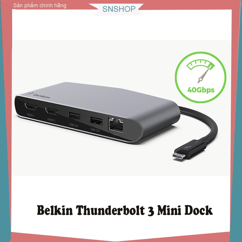 Dock Belkin Thunderbolt 3 Mini - Xuất Hai Màn 4k 60Hz Cho Laptop Widow  Có Cổng Thuderbolt 3