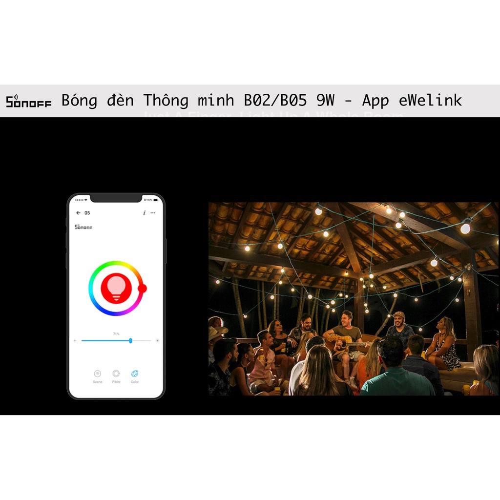 Bóng đèn thông minh Sonoff Wifi Bulb B02/ B05-B-A60 RGB CCT, App eWelink