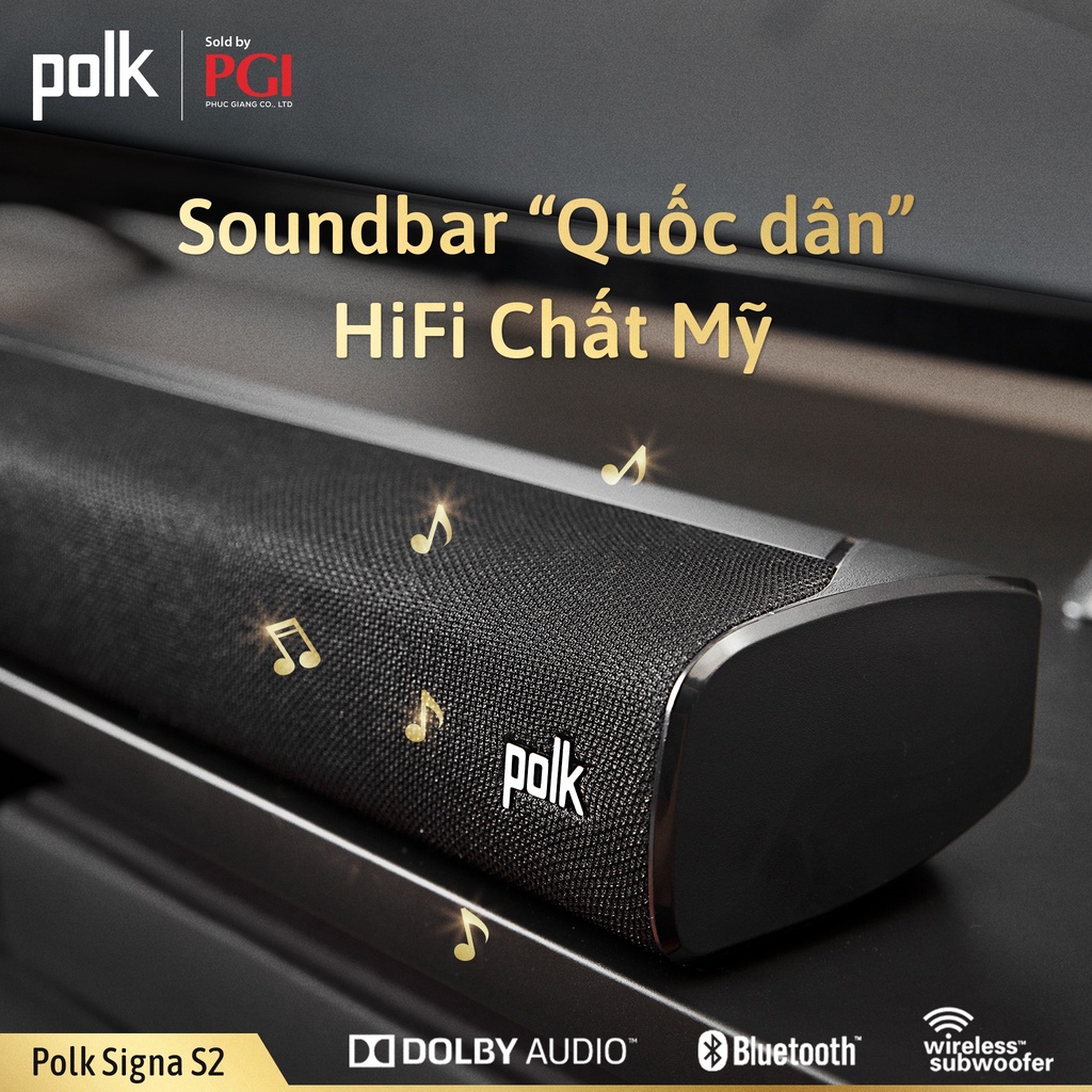 Loa Soundbar POLK SIGNA S2 - Cam kết hàng chính hãng bảo hành 12 tháng