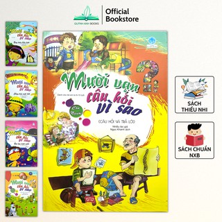 Sách - Mười vạn câu hỏi vì sao câu hỏi và trả lời khám phá khoa học cho bé từ 6-15 tuổi (Bộ 5 quyển) - NPH Đinh Tị