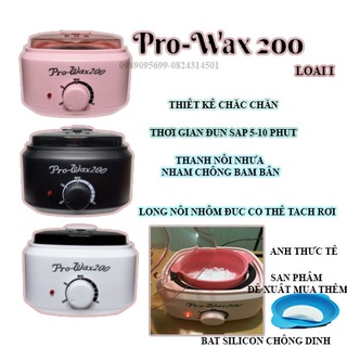 Nồi Nấu Sáp Wax Lông Pro Wax 200 cao cấp tặng kèm que có BH