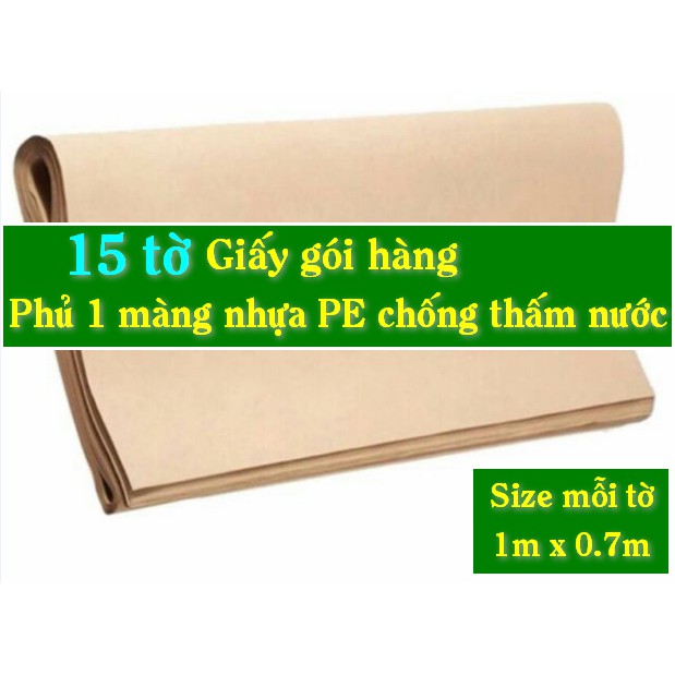 15 tờ giấy gói hàng chống thấm nước, giấy kraft phủ 1 màng nhựa PE dẻo chống thấm nước size 1m x 0.7m