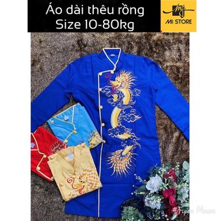 (Hình chụp thật) Áo dài thêu rồng size 10-80kg